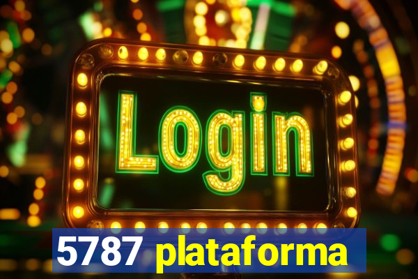 5787 plataforma